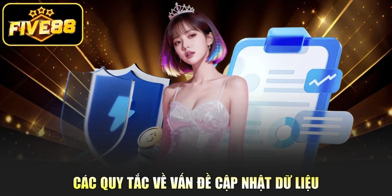 Các quy tắc về vấn đề cập nhật dữ liệu